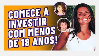 MENORES DE IDADE! 5 DICAS pra COMEÇAR a investir POUCO DINHEIRO sem depender dos pais