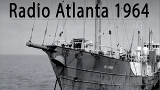 RADIO ATLANTA 1964 from the MV Mi Amigo Pirate Radio Ship