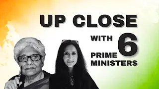 Journalist Neerja Chowdhury gets up close with 6 prime ministers | With Shoma Chaudhury @Ignition
