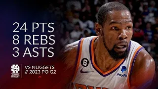 Kevin Durant 24 pts 8 rebs 3 asts vs Nuggets 2023 PO G2