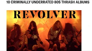 10 преступно недооцененных  thrash metal альбомов 80-х по версии Revolver Magazine