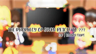 The prophecy of seven reacts to ??? (PJO(HOO) | Sad | Cannon ships)