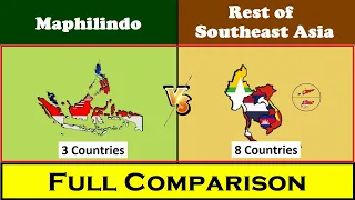 Maphilindo Vs Rest of southeast Asia | Maphilindo Countries | Southeast Asia | Full Comparison |