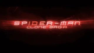 Spider-Man: Clone Saga - Main Titles Teaser V4.