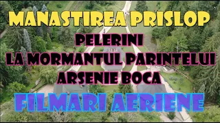 MANASTIREA PRISLOP-Pelerini la mormantul Parintelui ARSENIE BOCA-2020