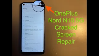 Easy Way to Repair Cracked Front Screen on OnePlus Nord N10 5G