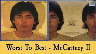 McCartney II: Ranking Album Songs From Worst To Best!