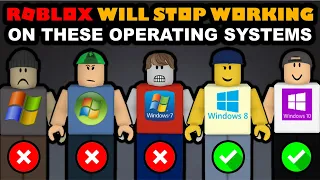 Roblox is going to stop working on older computers...
