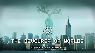 "The ████████ ████, Devourer of Worlds" - SCP-2317 EAS SCENARIO