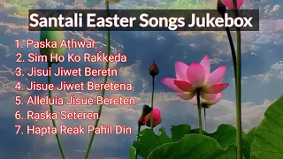 New Santali Easter Song// Santali Christian Song Jukebox// Santali Song Jukebox 2024