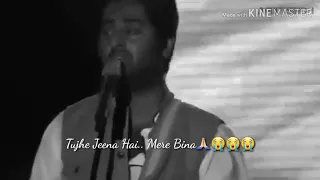 Arijit singh bhula dena mujhe live status 😭😭