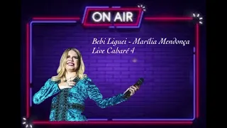 Bebi Liguei - Marília Mendonça (CORTE LIVE CABARÉ 4) @MusicasOnAir
