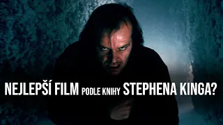 7 Nejlepších filmů podle knih Stephena Kinga