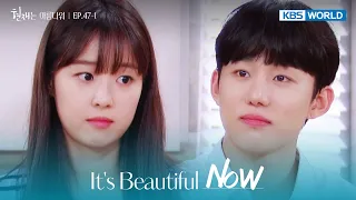 I'm reminded of the old days. [It's Beautiful Now : EP.47-1] | KBS WORLD TV 220917