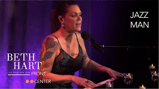 Beth Hart - Jazz Man (Front and Center, Live From New York)