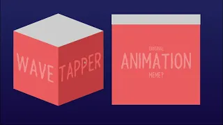 WAVE_TAPPER - Animation
