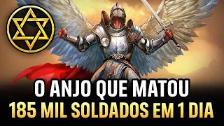 O ANJO QUE MATOU 185 MIL SOLDADOS EM UM SÓ DIA - (Impressionante)