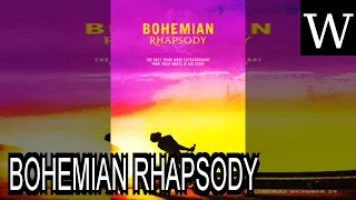 BOHEMIAN RHAPSODY (film) - WikiVidi Documentary