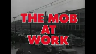 Crime Inc. - The Mob At Work - The True Story Of The Mafia Part 5 (1984)