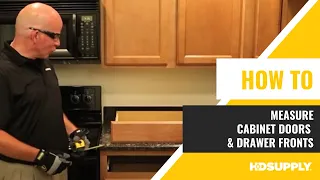 How to Measure Cabinet Doors & Drawer Fronts | HD Supply