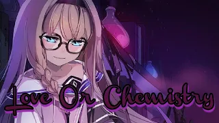 Nightcore - Love Or Chemistry ( nothing,nowhere )