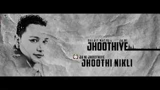 Ja Ni Jhoothiye - Daljit Mattu | Lyric Video | Music Waves