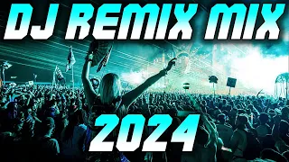 DJ REMIX 2024 - Mashups & Remixes of Popular Songs 2024 | DJ Disco Remix Club Music Songs Mix 2024