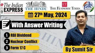 27 May 2024 | Editorial Discussion | RBI Dividend, Nuclear Conflict, Form 17 C | Sumit Rewri |