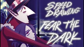 Fear The Dark/ Christmas Speed Drawing