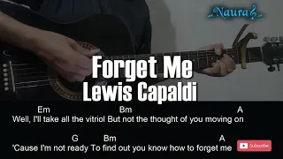 Lewis Capaldi - Forget Me Guitar Chords Lyrics