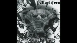 Mortifera / Blackdeath (Full Album)