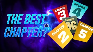 What is the BEST Fortnite Chapter? (RANKING)