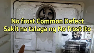 No frost ref common trouble, Sakit na talaga ng No frost ito