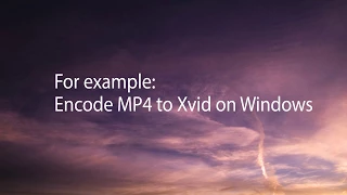 Encode MP4 to Xvid on Mac and Windows