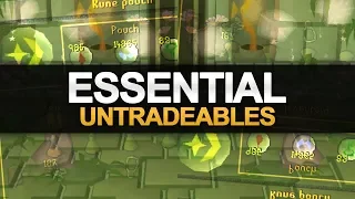 Essential & Helpful Untradeables in OSRS