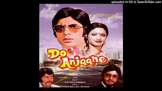 01-Luk Chhup Jao Na-1 - Do Anjaane [1976] - Kishore