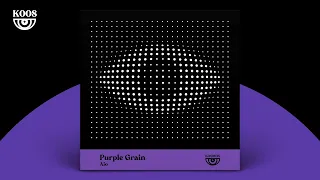 Aio - Purple Grain (Miles From Mars)