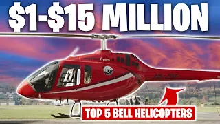 Top 5 Best Bell Helicopters 2023 | Between $1-$15 Million