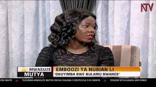 NTV Mwasuze Mutya: Emboozi y'omuyimbi Nubian Li