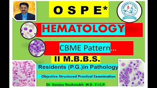 Rapid revision Of Pathology CBME Patten Hemat cases By Dr. Sanjay D Deshmukh, M.D. , F.I.C.(Path)