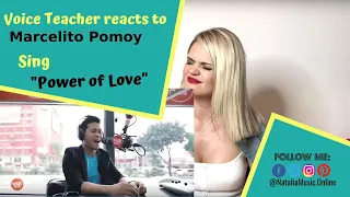 ⫷ Voice Teacher Reacts to ➠ Marcelito Pomoy sings Power of Love (Celine Dion Original) LIVE ⫸