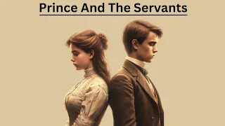 English listening practice daily story | Prince and the servants | Graded reader level 1