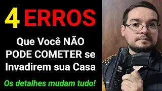 4 ERROS que você NÃO PODE COMETER se Invadirem sua Casa a Noite