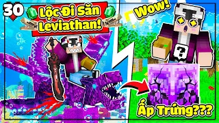 MINECRAFT THỜI ĐẠI KHỦNG LONG * TẬP 30 | LỘC CÙNG ĐỘI QUÂN KHỦNG LONG BIỂN ĐI SĂN QUÁI VẬT LEVIATHAN