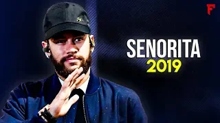 Neymar Jr 2020 ● Senorita - Shawn Mendes, Camila Cabello | Crazy Skills & Goals | HD