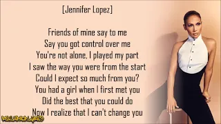 Jennifer Lopez - I'm Gonna Be Alright (Track Masters Remix) ft. 50 Cent (Lyrics)