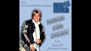 Blue System - Romeo And Juliet Maxi-Single (re-cut by Manaev)