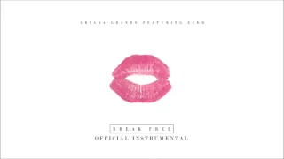 Ariana Grande - Break Free (Official Instrumental)