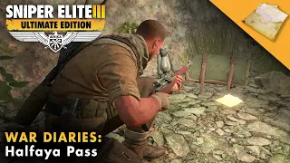 Sniper Elite 3 Ultimate Edition – War Diaries Guide – Halfaya Pass (No Commentary)