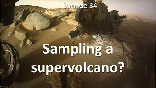 Is Perseverance sampling rocks from a supervolcano?